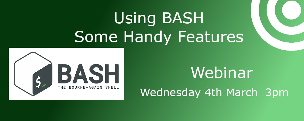 BASH - some handy features webinar